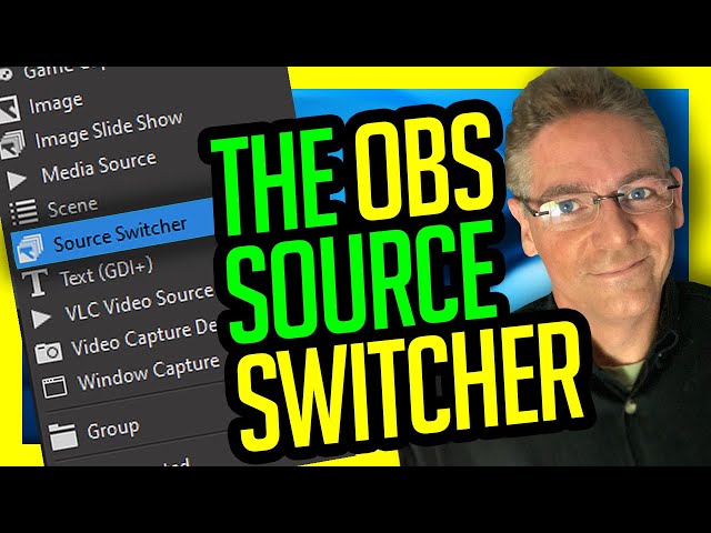 How to Switch Sources in OBS - Another Fascinating Plugin By Exeldro