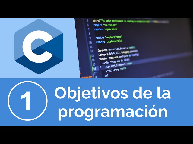 Programación en Lenguaje C || Objetivos de la programación
