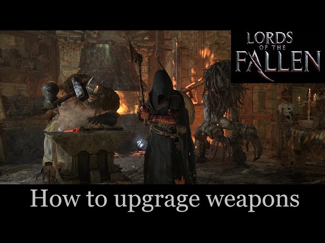 Where to find the BLACKSMITH. (Lords of the fallen)