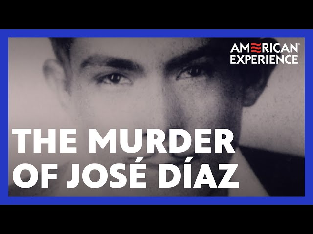 The Murder of José Díaz | Zoot Suit Riots | American Experience | PBS