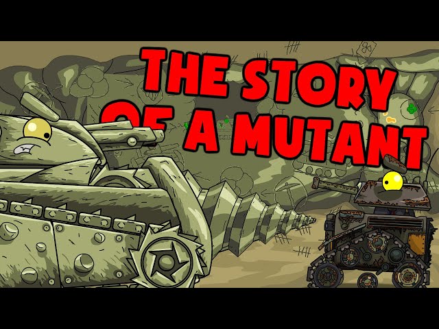 The story of a mutant - Cartoons about tanks