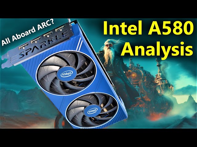 Intel A580 Analysis: Is Arc FINALLY Good? (NEW Driver Tested)