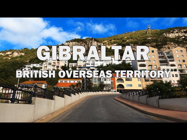 Gibraltar, British Overseas Territory - Driving Tour 4K