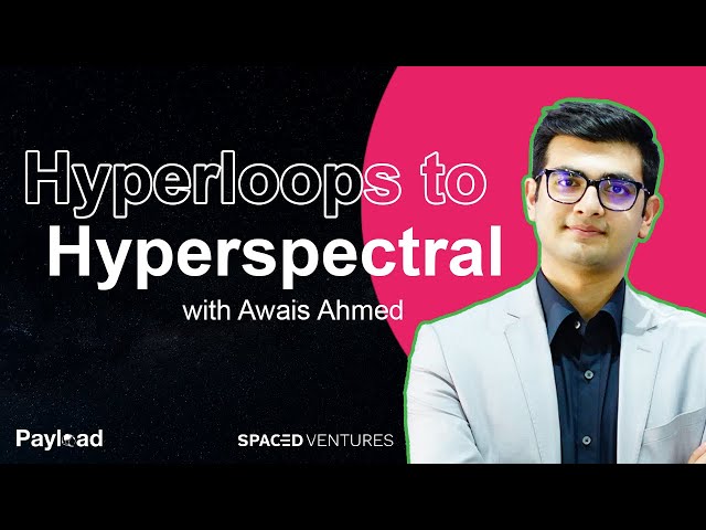 Pixxel CEO Awais Ahmed on Hyperspectral Imaging, Satellite Startups, and a Health Monitor for Earth