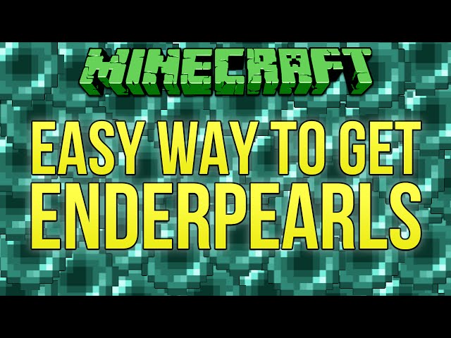 Minecraft Tutorial: Easy Way To Get Ender Pearls (Minecraft 1.9)