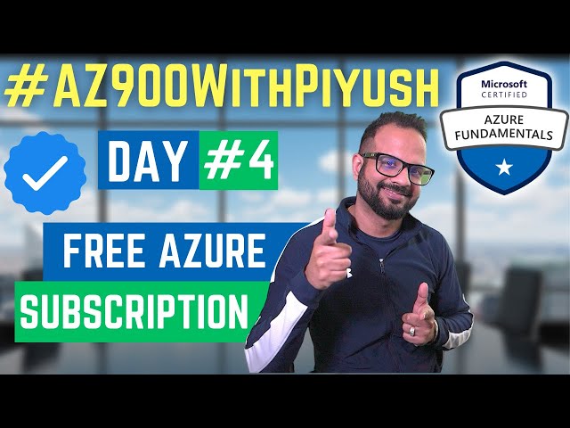 #Day4 - Create Free Trial Azure Account - #AZ900WithPiyush