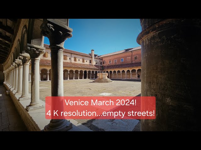 Venice Italy 2024 before the crowds arrive... watch in 4 K ! Venedig in 4K Auflösung