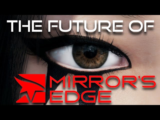 What's Next For Mirror's Edge