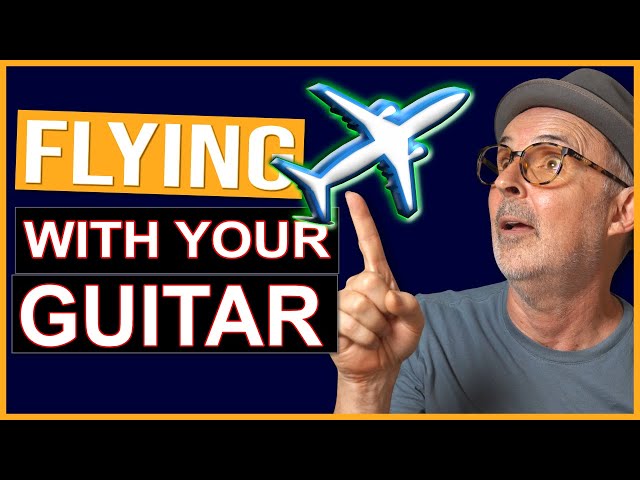 Air Travel With Your Acoustic GUITAR