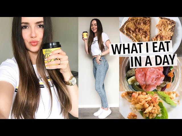 WHAT I EAT IN A DAY 2018 | healthy + how I stay in shape