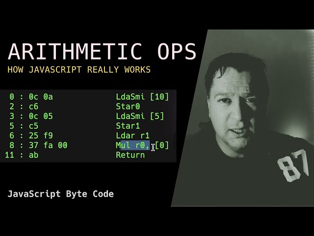 ARITHMETIC OPS | How the JavaScript REALLY engine works | V8 engine explained | Advanced JavaScript