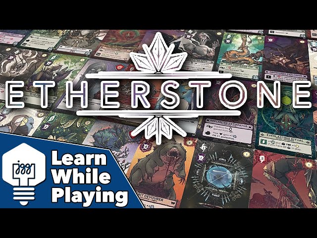 Etherstone - Learn While Playing