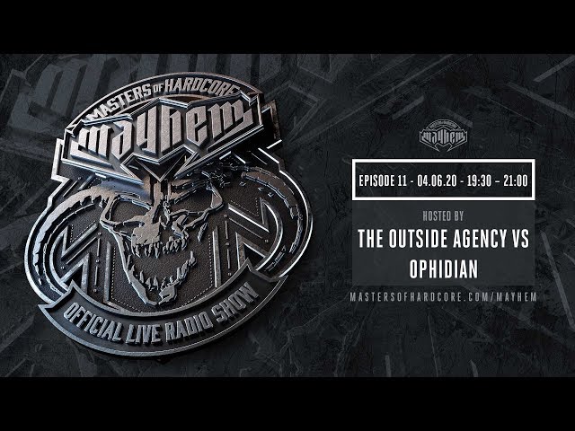 Masters of Hardcore Mayhem - The Outside Agency vs. Ophidian | Episode #011