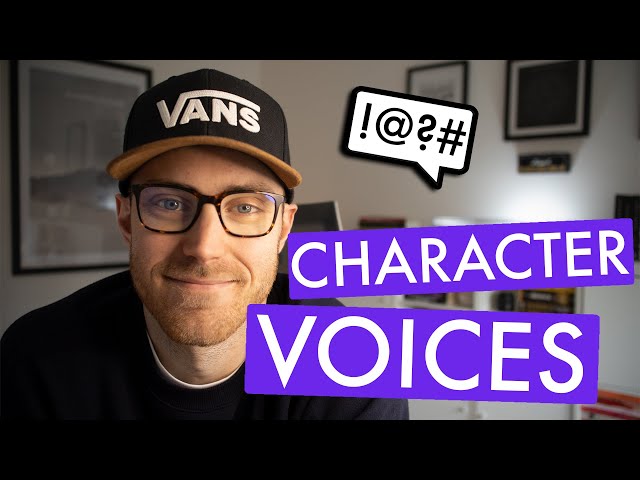 How to make your characters sound different  (TWO MINUTE TECHNIQUE)