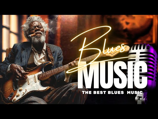 Relaxing Blues Mix - Slow Blues Music - Best Of Blues & Rock #blues