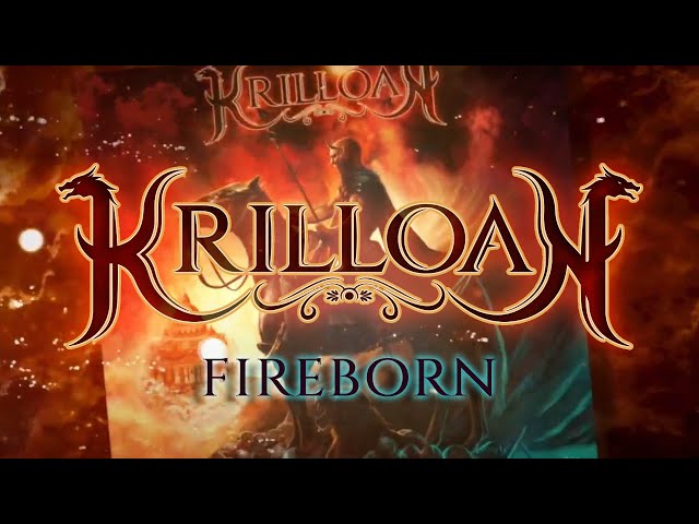 KRILLOAN - Fireborn (2021) // Official Lyric Video //