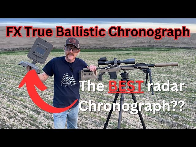 FX true ballistic chronograph- a MUST for long range shooting?