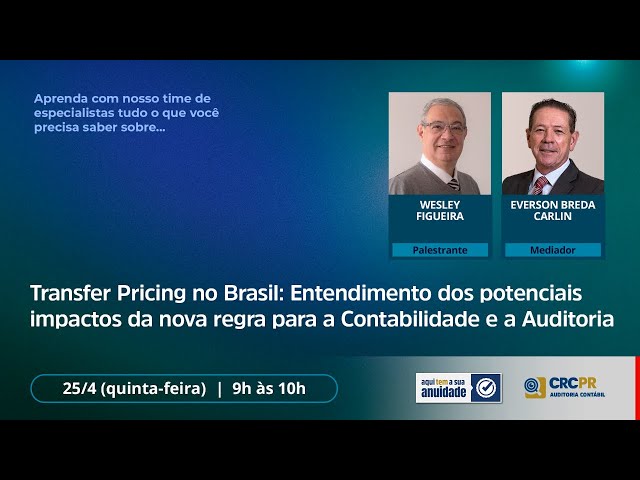 Transfer Pricing no Brasil: Os potenciais impactos da nova regra para a Contabilidade e a Auditoria