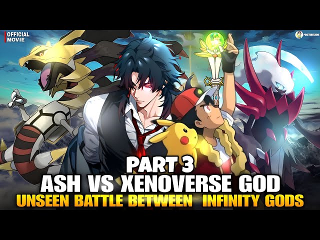Part : 3 Ash Vs Omniverse God ll Road To Become Pokemon Master ll Poketuberzone