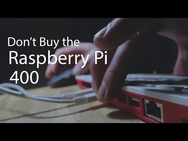 Raspberry Pi 400 - A Swing and a Miss! Why You Should Not Buy