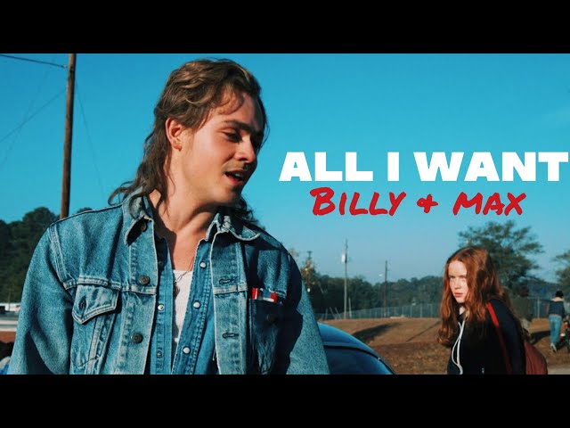 Billy & Max | All I Want