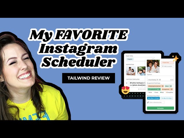 Instagram Scheduler: TAILWIND Review