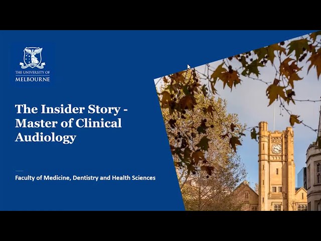 Master of Clinical Audiology Information Session - Start Year 2024