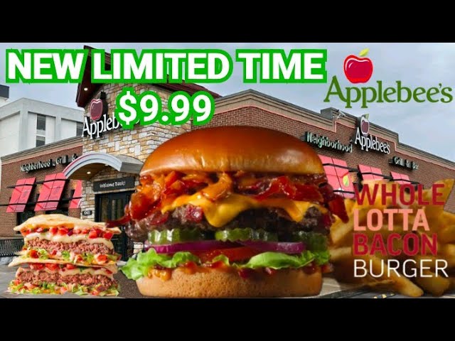 Applebee's NEW Whole Lotta Bacon Burger ($9.99) And Quesadilla Burger Review