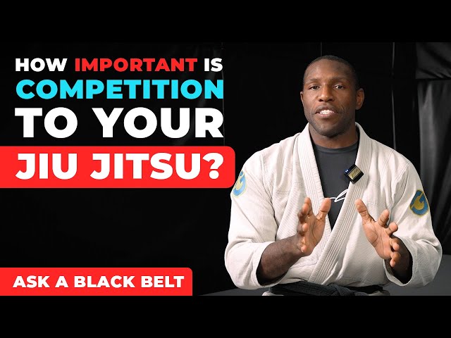 Should You Compete in Jiu Jitsu? Ask a Black Belt