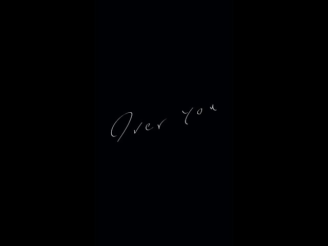 Over You（ラスサビ） - Ayumu Imazu 【Lyric Music Video（YouTube Shorts ）】