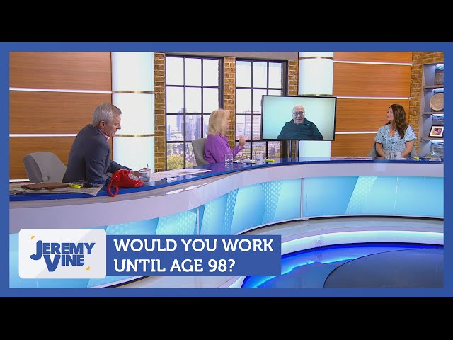 Would you work until age 98? Feat. Ivor Ward | Jeremy Vine