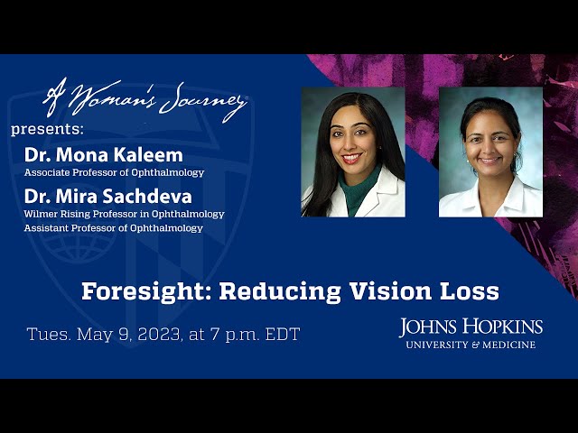 A Woman's Journey - Foresight: Reducing Vision Loss