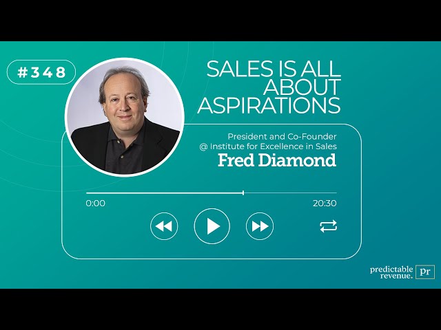 Sales is All About Aspirations