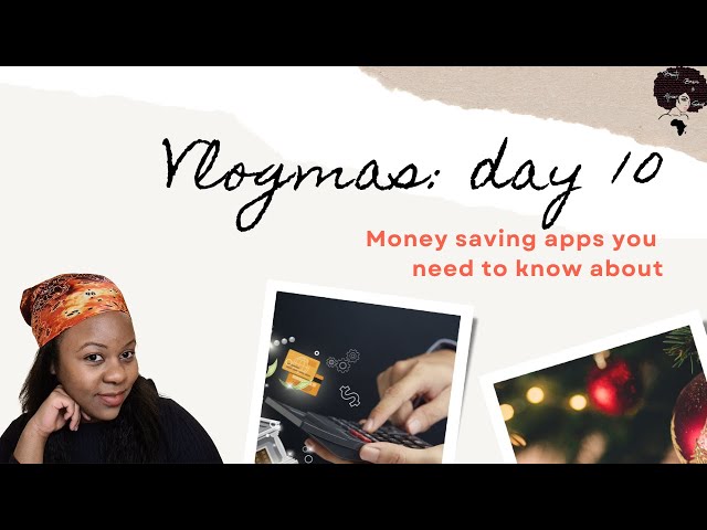 MONEY TIPS | Money saving apps that I use | Vlogmas Day 10 2021