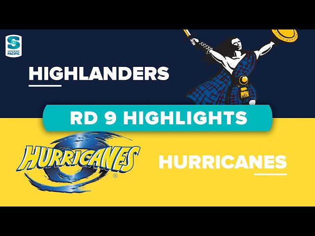 Super Rugby Pacific | Highlanders v Hurricanes - Round 9 Highlights