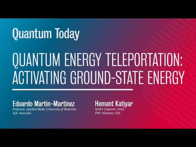 Quantum Today: Quantum Energy Teleportation – Activating Ground State Energy
