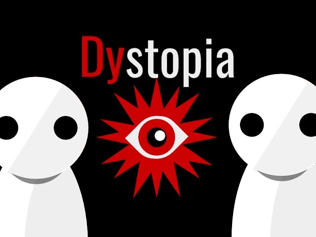 Utopia is Dystopia