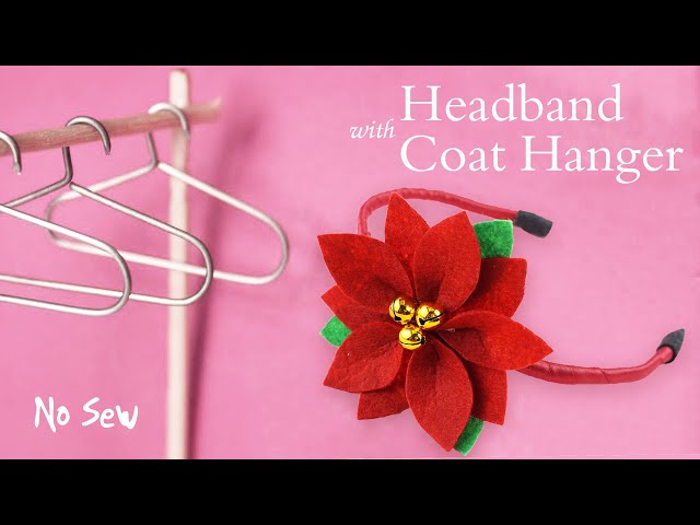 How to Make Poinsettia Headband using Coat Hanger | DIY Headband for Christmas