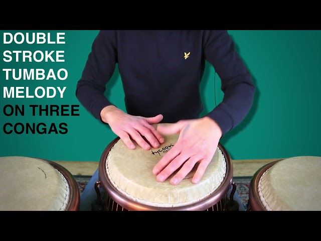 Video Congas 12: Double Stroke Tumbao Variation on 3 Congas