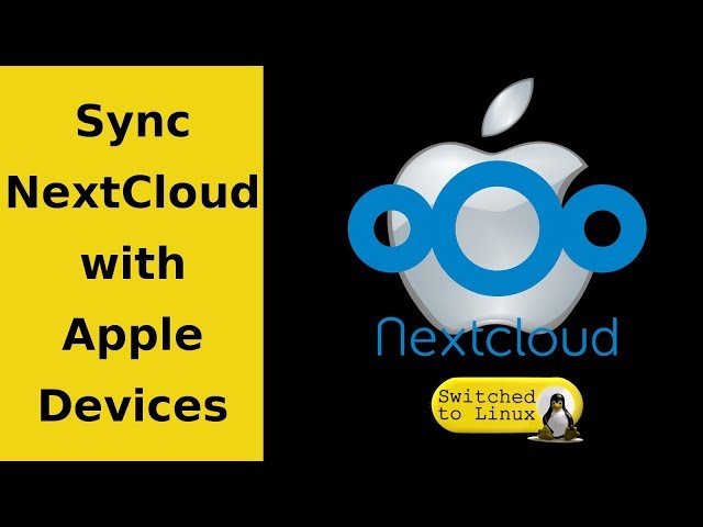 NextCloud Mac OS and iOS Calendar / Contact Sync | NextCloud and Apple