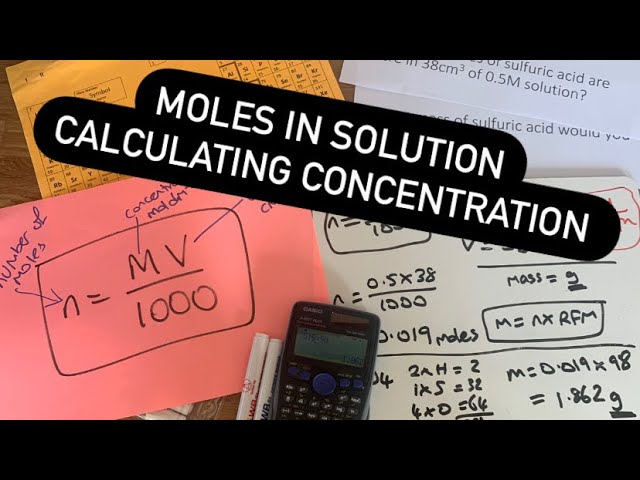 Moles in solution - calculating concentration
