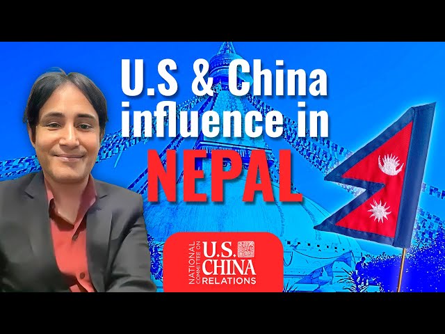 How U.S.-China Relations Affect NEPAL