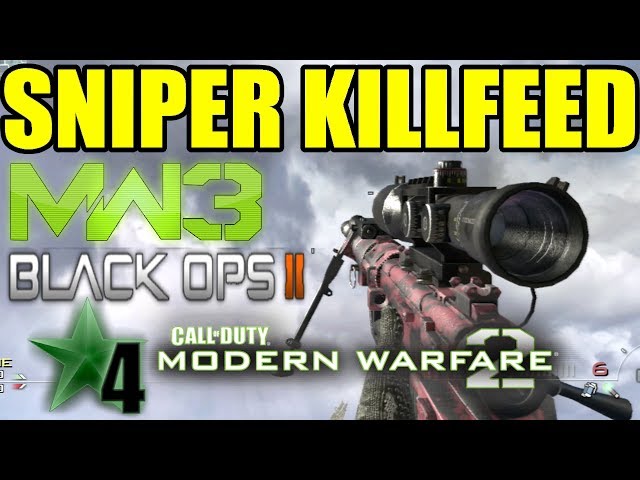 Sniper Killfeed | Black ops 2 MW3 COD4 MW2 | Call of duty Ghosts