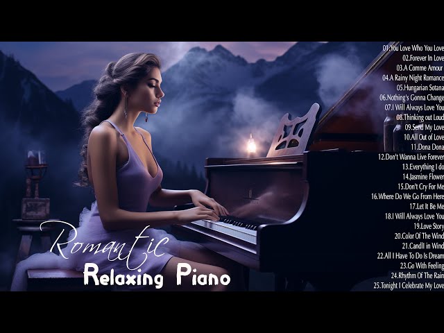 Romantic Relaxing Piano Music: Soft Music, Beautiful Relaxing Music, Sleep Music, Stress Relief