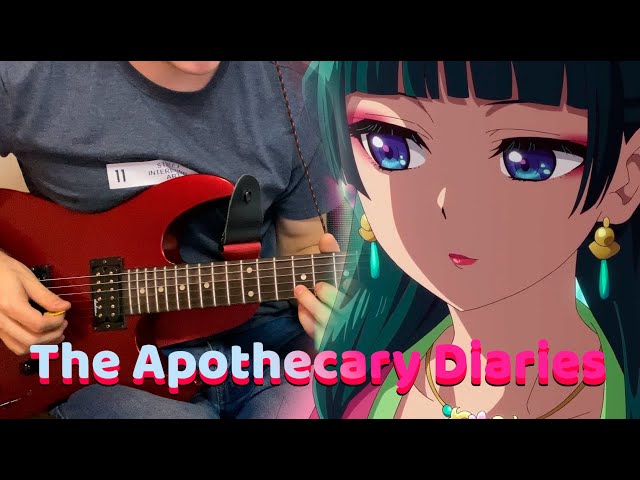 The Apothecary Diaries OP -  Guitar Cover [ LIZDARK ]