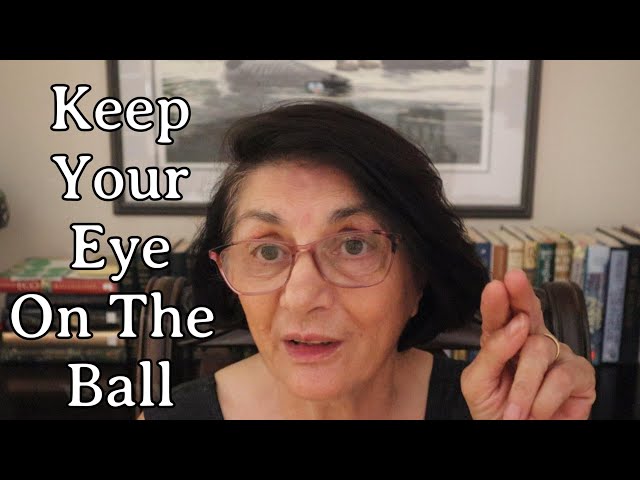 Keep Your Eye on The Ball!
