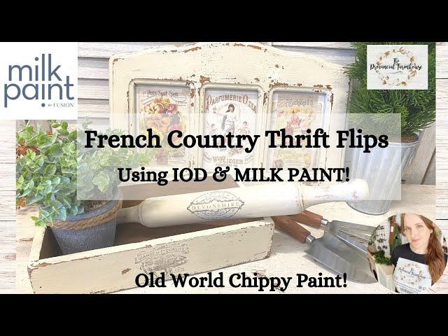 French Country Farmhouse Thrift Flips using Fusion Milk Paint & IOD | Chippy Paint | Upcycle