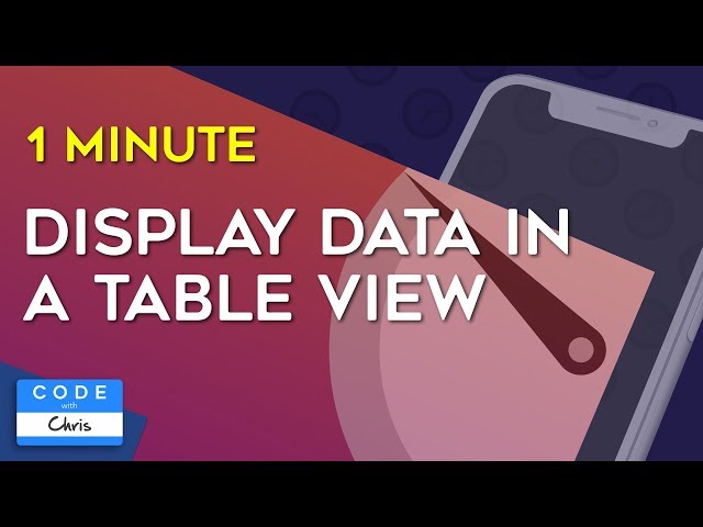 How To Display Data in a Tableview (UITableView) in One Minute
