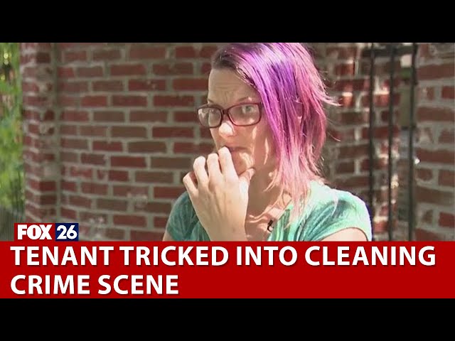 Tenant tricked into cleaning crime scene