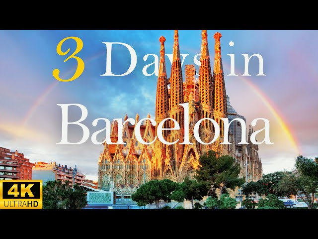 How to Spend 3 Days in BARCELONA Spain | Travel Itinerary